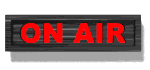 on_air_sign_flash_md_wht.gif (2522 bytes)